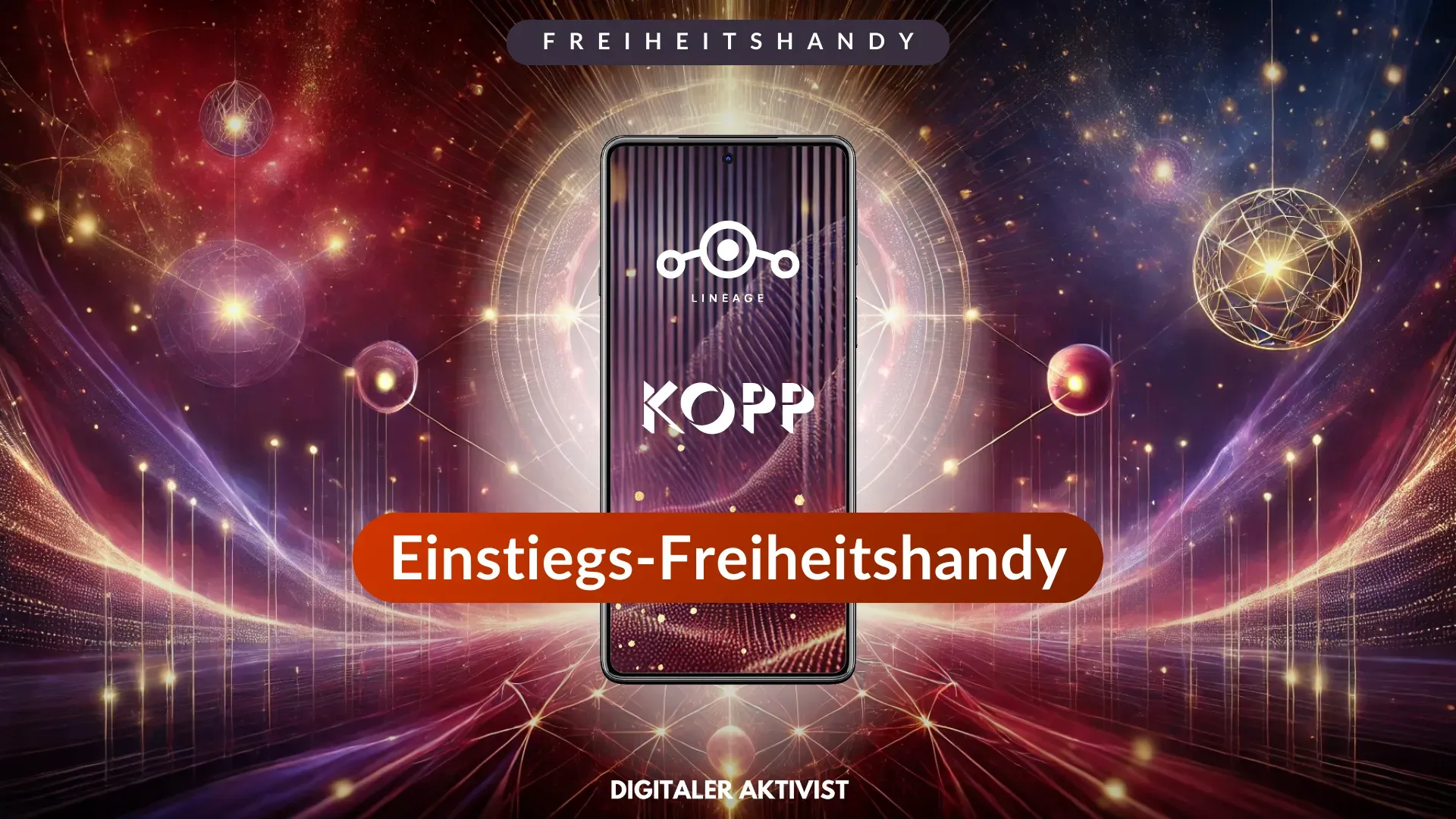 Einstiegs-Freiheitshandy – Digitale Selbstbestimmung für alle