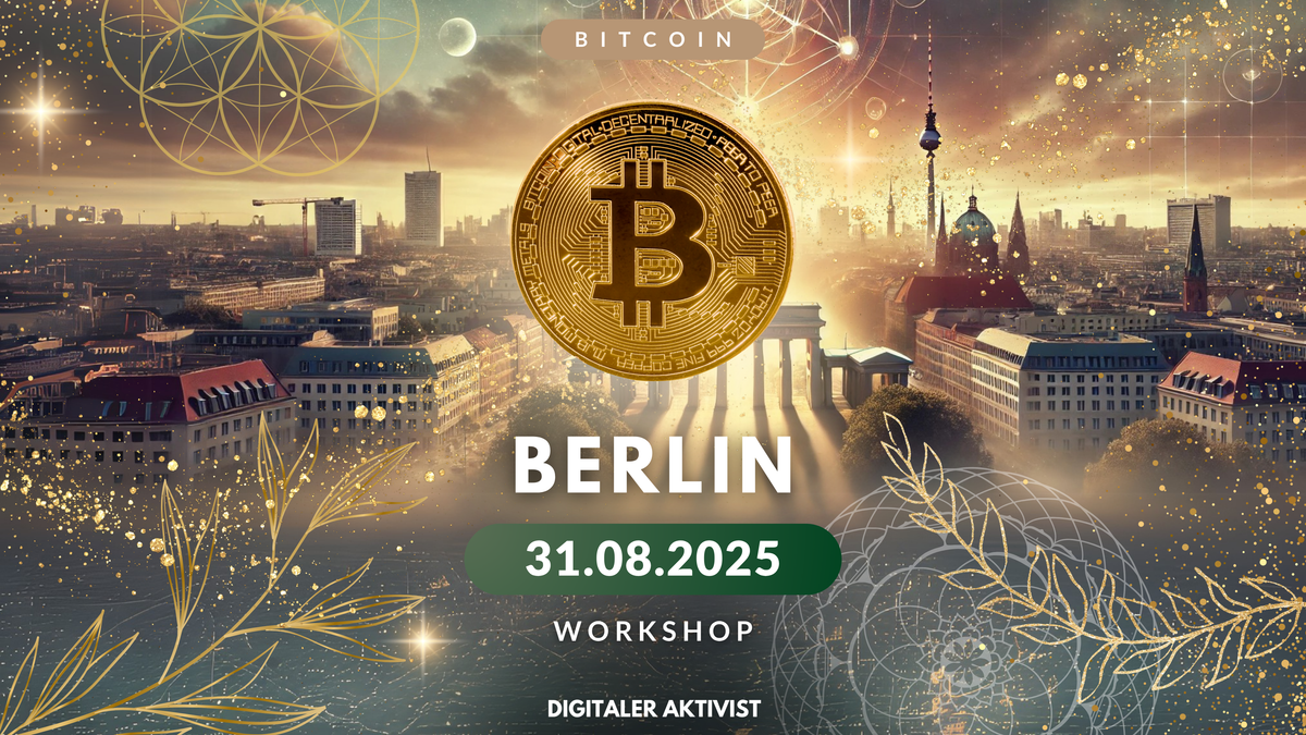 Bitcoin Workshop Berlin 31.08.2025